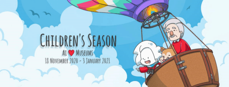 AI LOVE MUSEUMS THIS CHILDREN’S SEASON